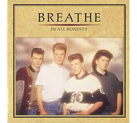 Breathe - In All Honesty