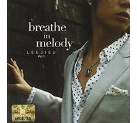 Breathe in Melody