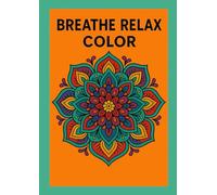 Breathe relax color: Mandala calm