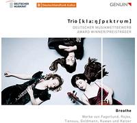 Breathe. Trios contemporains pour clarinette, violoncelle et accordéon. Trio Klangspektrum.