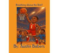 Breathing Above the Rim!!