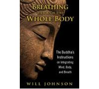 Breathing Through The Whole Body (ebook)