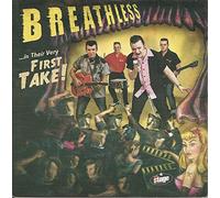 Breathless - At Their Very First Take