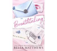 Breathtaking: 6 (Red Lips & White Lies)