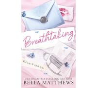 Breathtaking: 6 (Red Lips & White Lies)