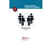 Brecha Salarial Y Brecha De Cuidados