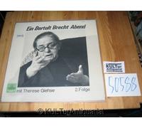 Brecht, Berthold - Ein Bertolt Brecht Abend mit Therese Giehse. Folge 2 [Vinyl-LP].