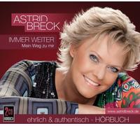 Breck,Astrid - Immer Weiter-Mein Weg zu Mir [Import]