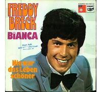 Breck, Freddy - Bianca - Nie war das Leben schöner