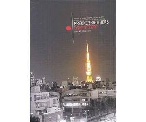 Brecker Brothers - Live in Tokyo/U-Port Hall 1995 [DVD]