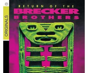Brecker Brothers - Return Of The Brecker Brothers