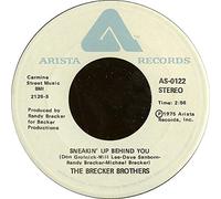 Brecker Brothers - Sneakin' Up Behind You - Brecker Brothers 7" 45