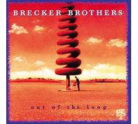 Brecker Brothers - Out of the Loop