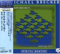 Brecker, Michael - See It (Now You Don't) [Import]