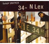Brecker, Randy - 34th N Lex
