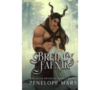 Bred by Fafnir: An Alien Romance (The Solar Breeding Agency)