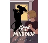 Bred by the Minotaur: A Steamy Monster Romance (DreamTogether Breeding Program)