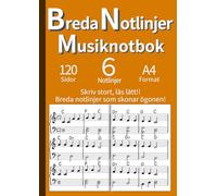 Breda Notlinjer Musiknotbok: Kontinuerliga Notlinjer över Dubbelsidan | Idealisk för Barn, Nybörjare & Seniorer | För Pianolektioner och Komposition | A4 (Orange) (Klav & Notrad: Notböcker för Musik)