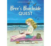 Bree’s Beachside Quest: Book Two