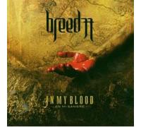 Breed 77 - In My Blood
