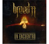 Breed 77 - Un Encuentro