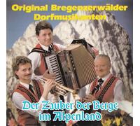 Bregenzerwälder Dorfmusikante - Zauber der Berge im Alpenland [Import]