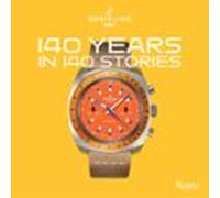 Breitling 140 Years In 140 Stories (audiolibro)