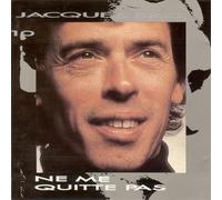 Brel, Jacques - Jacques Brel Vol. 10 - Ne me quitte pas