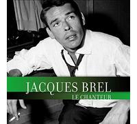 Jacques brel - Le chanteur [Vinilo]