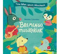 Bremengo musikariak (Mis primeros cuentos clásicos)