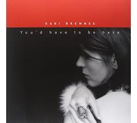 Bremnes,Kari - You'd Have to Be Here [Vinilo]
