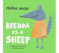 Brenda Is A Sheep: A funny story about the power of friendship