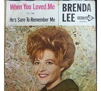 BRENDA LEE - When You Loved Me - Brenda Lee 7" 45