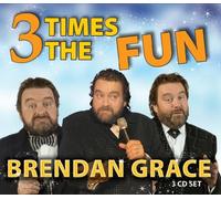 Brendan Grace - 3 Times