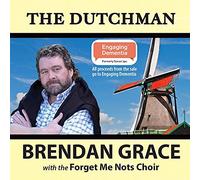 Brendan Grace - The Dutchman