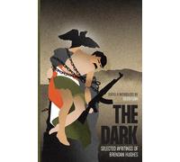 Brendan Hughes The Dark (Tapa blanda)