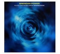 Brendan Power - Plays the music from riverdance - Brendan Power CDTRAX 135