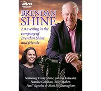Brendan Shine - An Evening In The Company Of Brendan sHINE & Friends DVD (NEW RELEASE 2020)