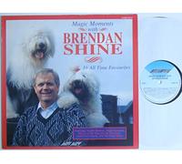 Brendan Shine - Magic Moments With Brendan Shine