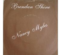 BRENDAN SHINE - NANCY MYLES 7" (45) UK PLAY 1984