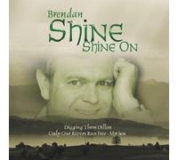 Brendan Shine - Shine On