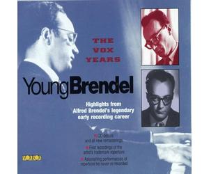 Brendel,Alfred - Les Années Vox : les premiers enregistrements de Brendel
