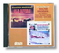Brennan, Walter - Old Rivers/Twas the Night Before Christmas...Back Home