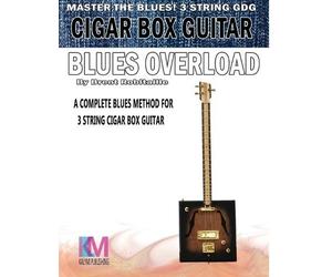 Brent C Robitail Cigar Box Guitar - Blues Overlo (Tapa blanda) (Importación USA)