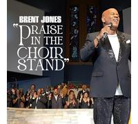Brent Jones - Praise In The Choir Stand [Vinyl LP] [VINYL] [Vinilo]