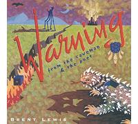 Brent Lewis - Warning from the Caveman & the Poet