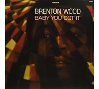 Brenton Wood Baby You Got It (Vinyl) (Importación USA)