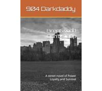 Brentwood Don’t Sleep: A street novel of Power Loyalty and Survival: 1