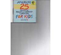 Brentwood Kids Music - America's 25 Favorite Praise & Worship Choruses for Kids : Volume 3 (UK Import)