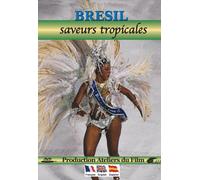 Bresil : Saveurs tropicales [Francia] [DVD]
